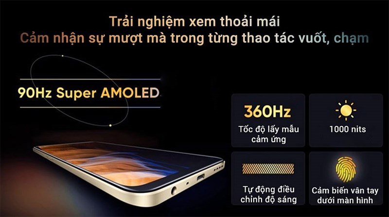 Màn hình Super AMOLED mượt mà