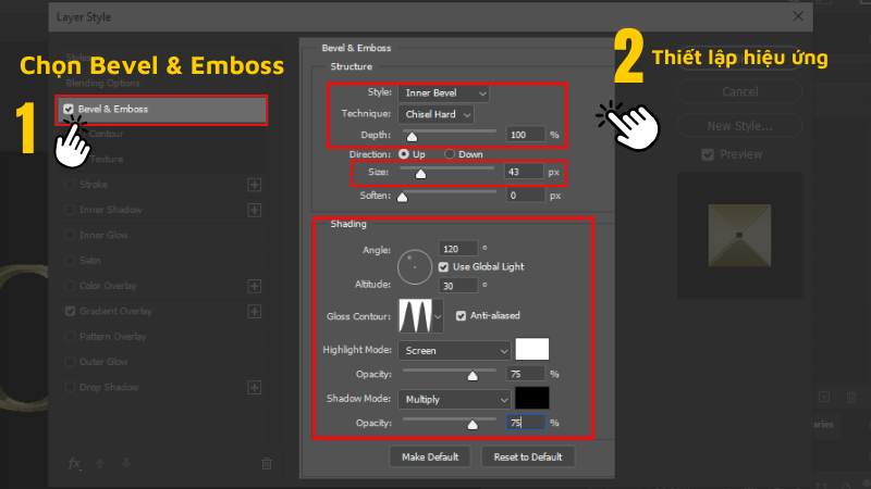 Tích vào ô Bevel Emboss > Thiết lập hiệu ứng