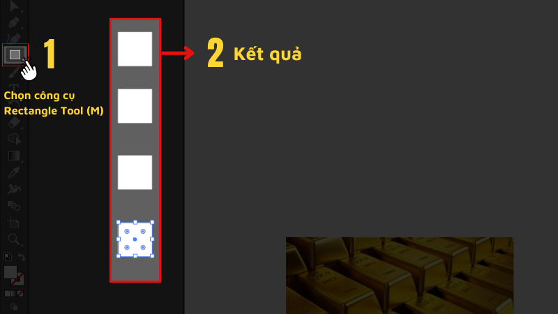 Chọn công cụ Rectangle Tool (M) tạo 4 ô 