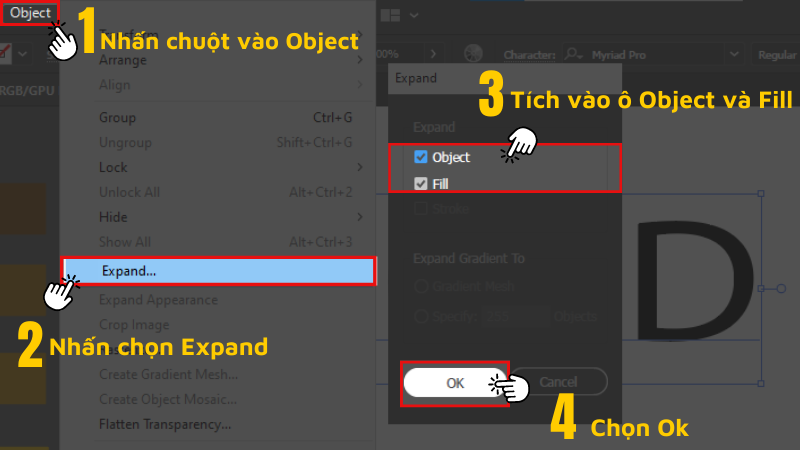 Object > chọn Expand Tích vào Object và Fill > Nhấn OK