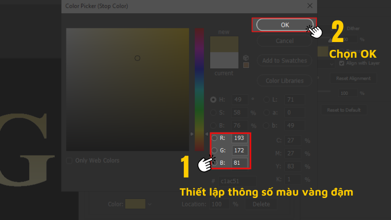 Thiết lập thông số màu vàng đậm R = 193, G = 172, B = 81 > Nhấn OK