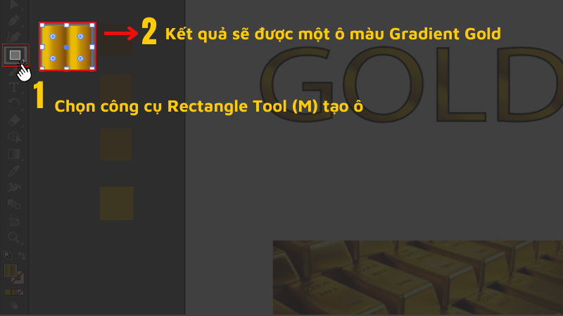 Chọn công cụ Rectangle Tool (M) để tạo thêm ô màu Gradient Gold