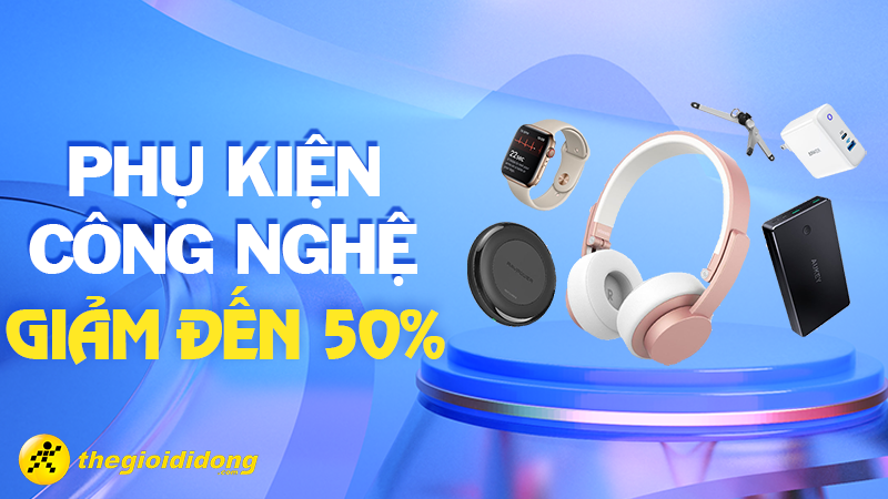 Phụ kiện c&ocirc;ng nghệ với gi&aacute; giảm &ldquo;sập s&agrave;n&rdquo; đến 50% tại Thế Giới Di Động