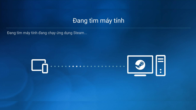 Steam Link đang dò tìm máy tính Steam Link đang dò tìm máy tính