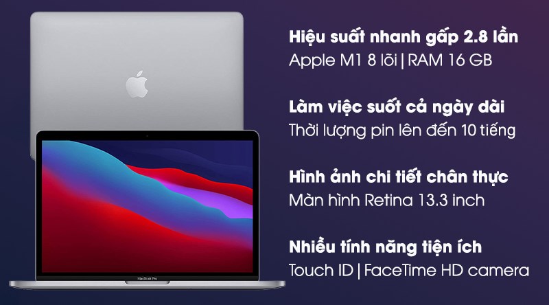 Apple MacBook Pro M1 2020 vừa mạnh mẽ lại có thời lượng sử dụng lâu.