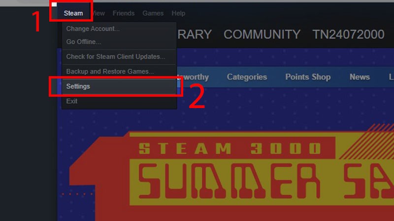 Nhấp chuột vào Steam chọn Settings