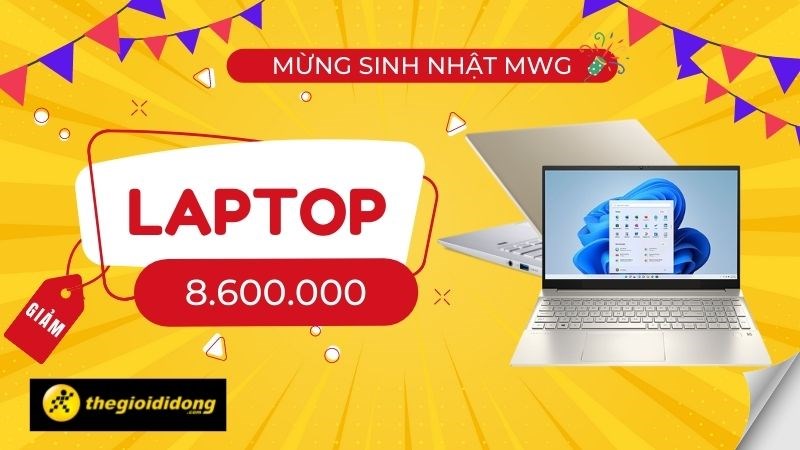 Mừng sinh nhật MWG tuổi 18, Laptop giảm đến 8.6 triệu chờ bạn đến mua đ&acirc;y