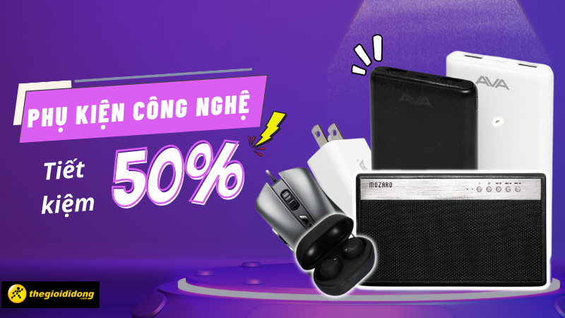 Si&ecirc;u deal b&ugrave;ng nổ - tiết kiệm đến 50% khi mua phụ kiện tại Thế Giới Di Động