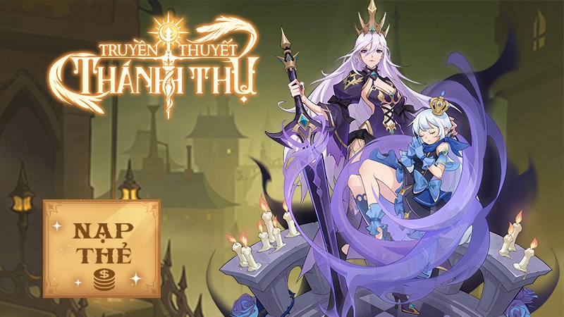 C&aacute;ch nạp thẻ game Truyền Thuyết Th&aacute;nh Thụ