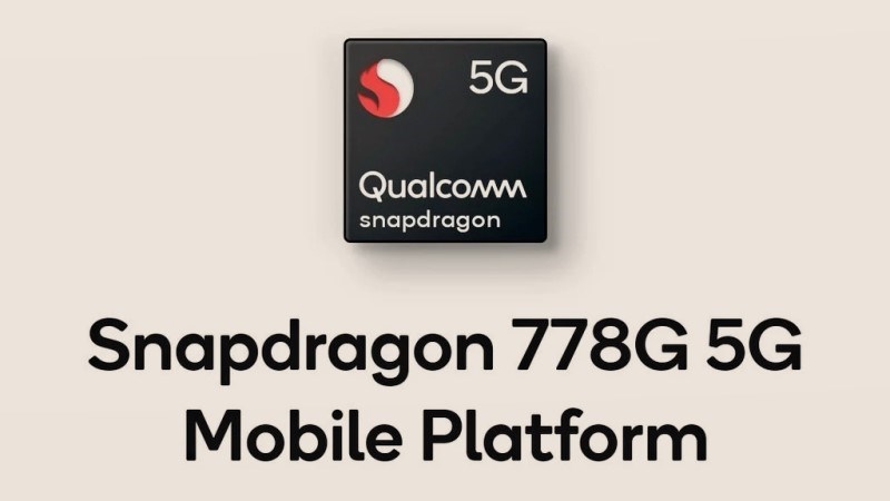 Chip Snapdragon 778 5G mạnh mẽ