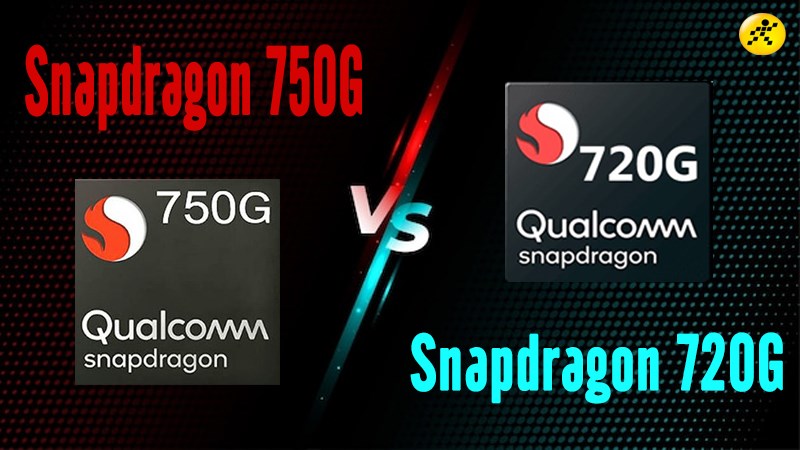 So s&aacute;nh Snapdragon 750G v&agrave; Snapdragon 720G, g&agrave; nh&agrave; đ&aacute; nhau