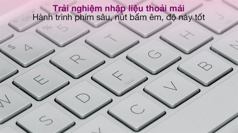 Hành trình phím sâu, tạo cảm giác gõ phím thoải mái