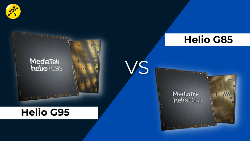 So s&aacute;nh chip Helio G95 vs helio G85, Đại chiến d&ograve;ng &ldquo;Chip Helio&rdquo;