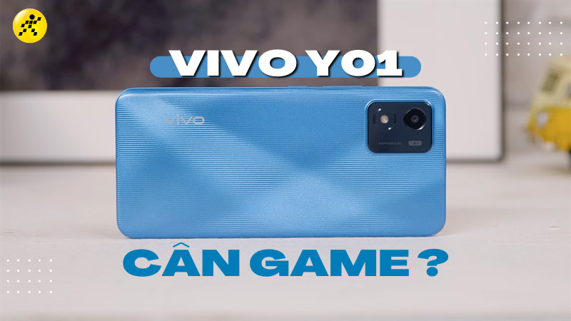 Vivo Y01 chơi game tốt kh&ocirc;ng? N&ecirc;n c&acirc;n nhắc khi chơi max settings