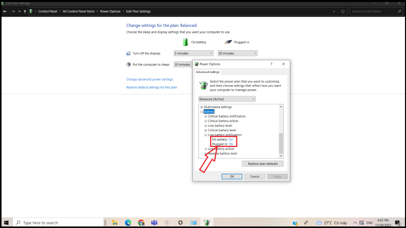 Bật chế độ On battery v&agrave; Plugged in