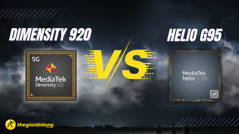 So s&aacute;nh chip Dimensity 920 v&agrave; Helio G95, Ch&ecirc;nh lệch qu&aacute; lớn