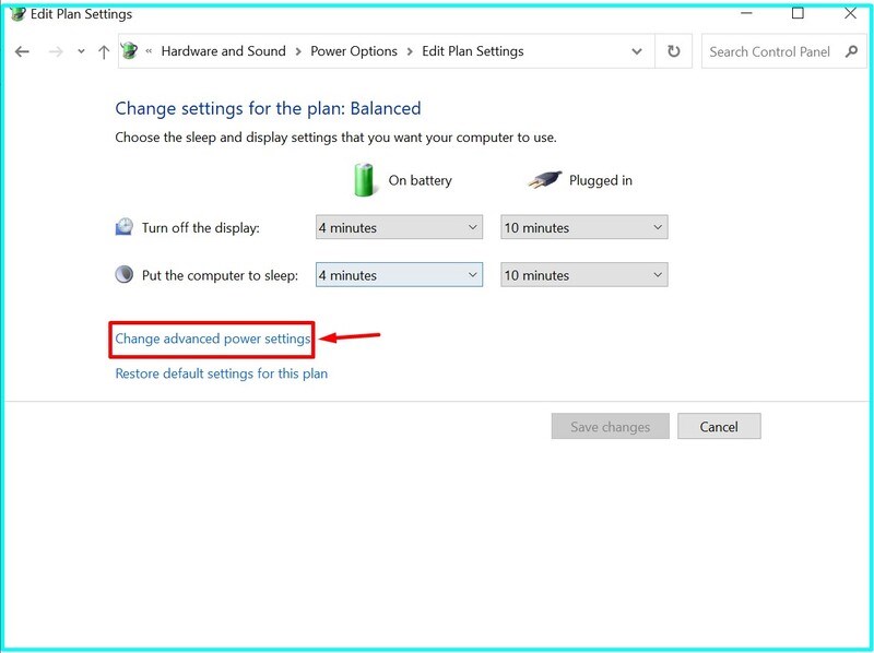 Chọn Change advanced power settings