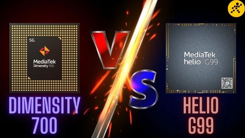 So s&aacute;nh Dimensity 700 v&agrave; Helio G99, một ch&iacute;n một mười