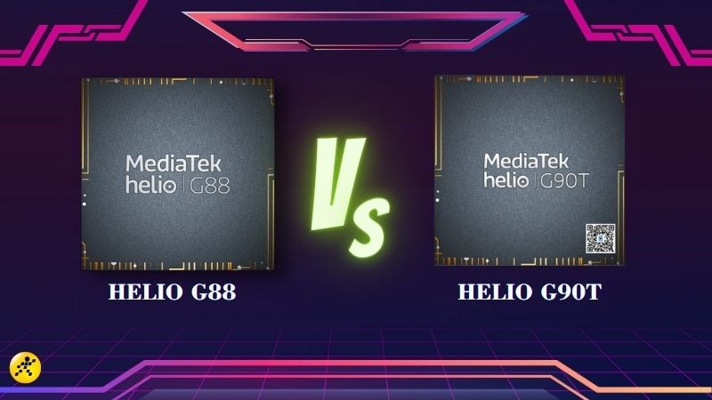 So sánh chip Helio G88 vs Helio G90T, Nhỉnh hơn đôi chút