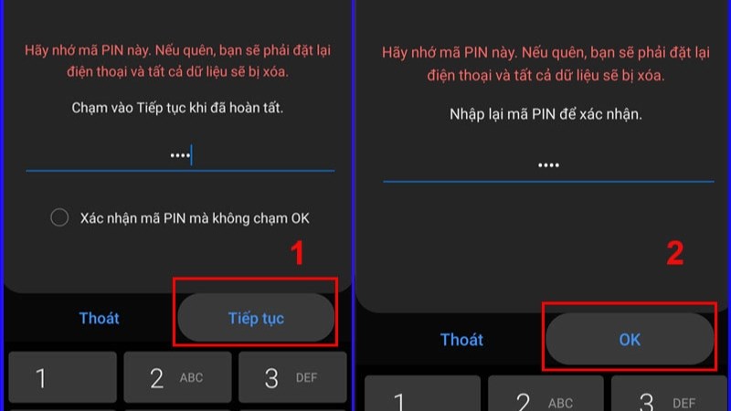 Nhập mã PIN theo ý bạn Nhập mã PIN theo ý bạn