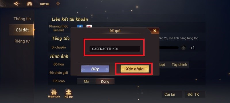 Nhập mã code vào Ô và chọn xác nhận