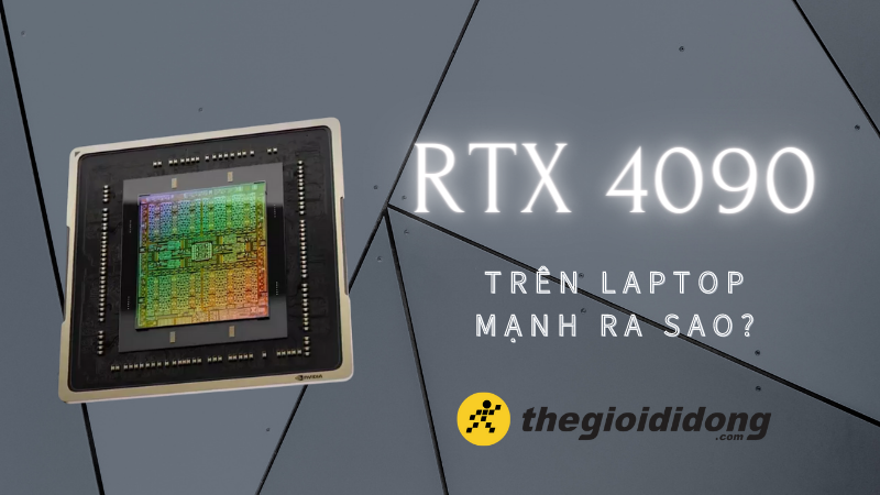 GeForce RTX 4090 là chiếc card đồ họa được xem như GeForce RTX 4090 là chiếc card đồ họa được xem như