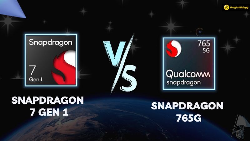 So sánh Snapdragon 7 Gen 1 vs Snapdragon 765G, đại chiến tầm trung
