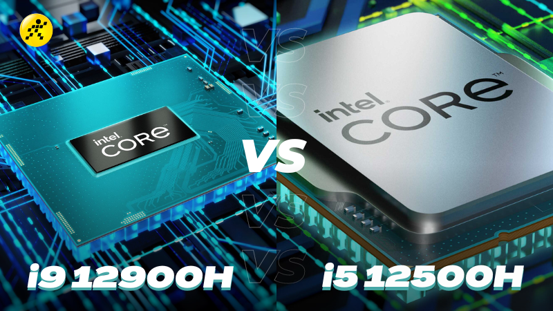 Intel Core i9 12900H v&agrave; i5 12500H: Kết quả từ người d&ugrave;ng đầy bất ngờ