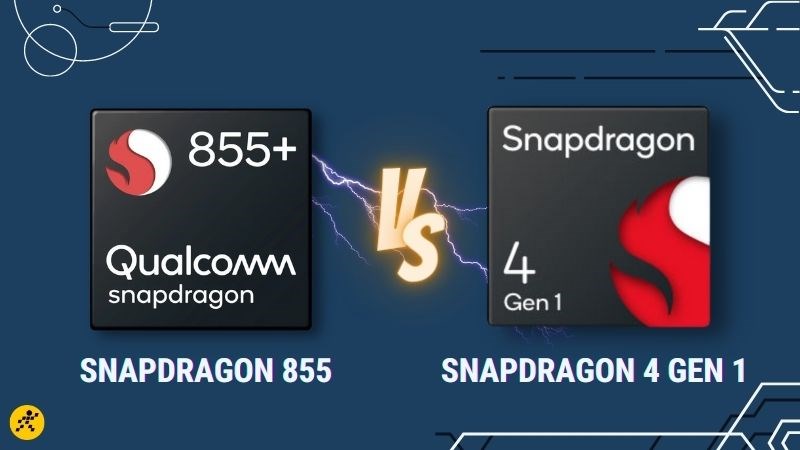 So s&aacute;nh chip Snapdragon 4 Gen 1 v&agrave; Snapdragon 855, &ldquo;tiền bối&rdquo; tung chi&ecirc;u