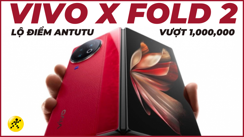 Lộ diện điểm Antutu của Vivo X Fold2 vượt ngưỡng 1,000,000