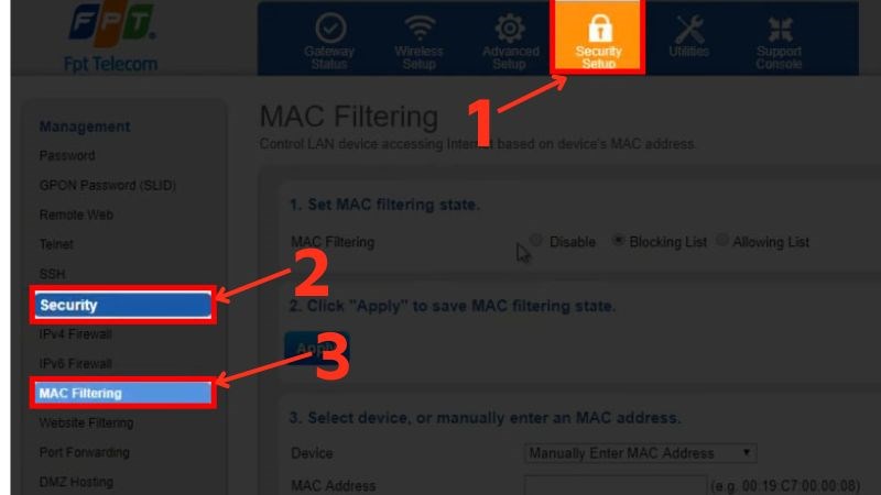 Chọn Security Setup > Chọn Security > Chọn MAC Filtering 