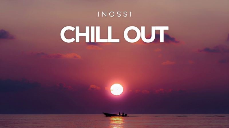 Chill out mang ý nghĩa truyền cảm hứng, sự tích cực