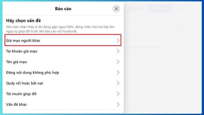 Bước 4: Chọn báo cáo Giả mạo người khác