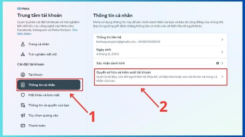 Bước 4: Vào mục Thông tin cá nhân, sau đó chọn Quyền sở hữu và kiểm soát tài khoản