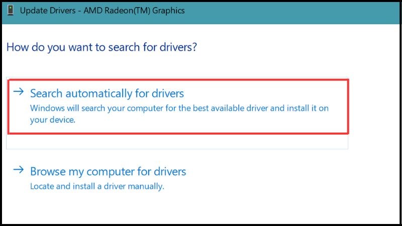 Chọn Search automatically for updated driver software