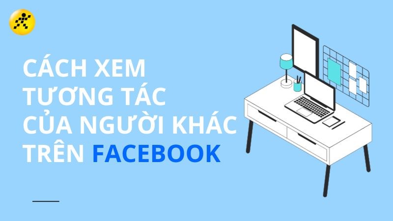 Cách kiểm tra bình luận trên Facebook