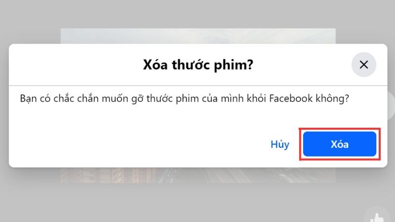 Nhấn vào nút “Xóa” để xác nhận lựa chọn