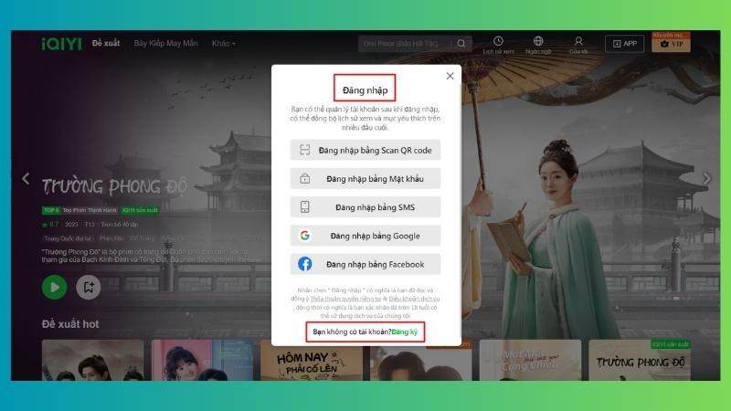 Bước 1:&nbsp;Truy cập v&agrave;o trang chủ iQIYI > Đăng nhập v&agrave;o t&agrave;i khoản iQIYI của bạn (hoặc đăng k&yacute; t&agrave;i khoản mới)
