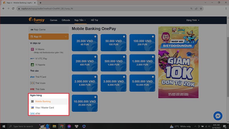 Chọn phương thức thanh toán để tiến hành nạp tiền Chọn phương thức thanh toán để tiến hành nạp tiền