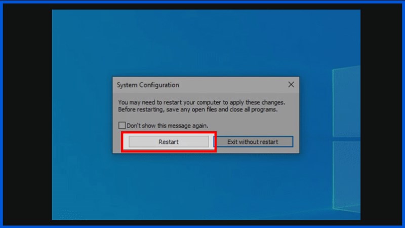 Restart để chạy chế độ Safe Mode 