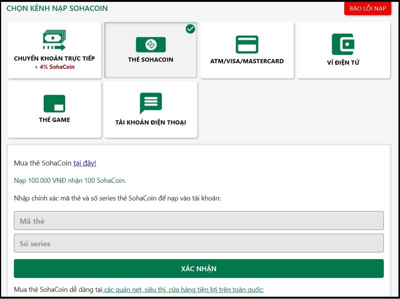 Hình thức nạp thẻ SohaCoin yêu cầu thẻ game của nhà phát hành. Hình thức nạp thẻ SohaCoin yêu cầu thẻ game của nhà phát hành.