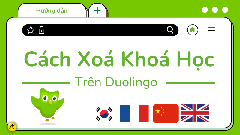 C&aacute;ch xo&aacute; kho&aacute; học tr&ecirc;n Duolingo tr&ecirc;n điện thoại, m&aacute;y t&iacute;nh cực đơn giản