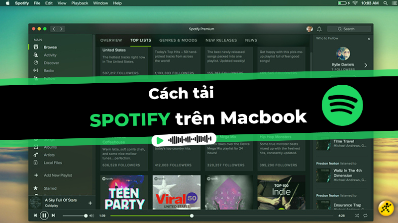 Cách tải và cài đặt Spotify cho Macbook chỉ trong vài bước