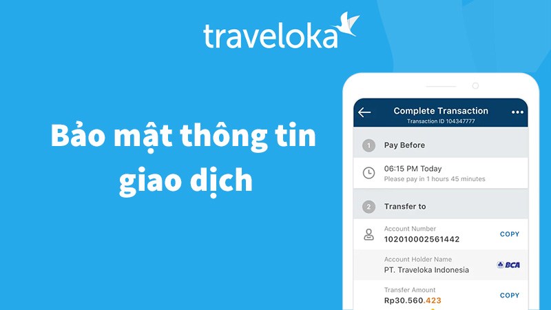 Traveloka giữ an toàn mọi thông tin cá nhân của khách hàng