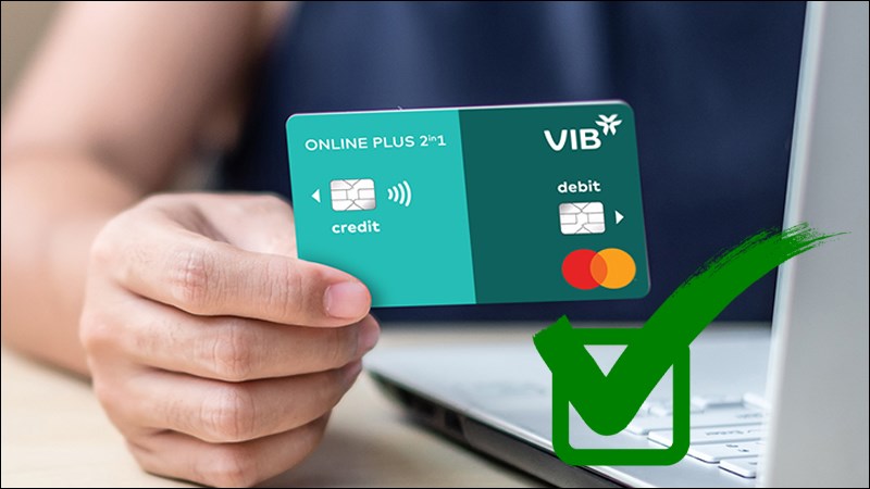 Điều kiện để mở tài khoản VIB online