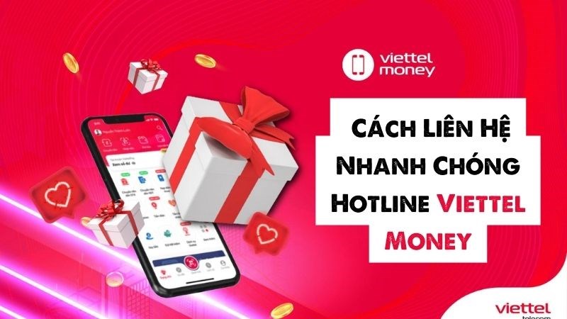Tổng Đ&agrave;i Viettel Money: C&aacute;ch Li&ecirc;n Hệ Nhanh Ch&oacute;ng Hotline Viettel Money