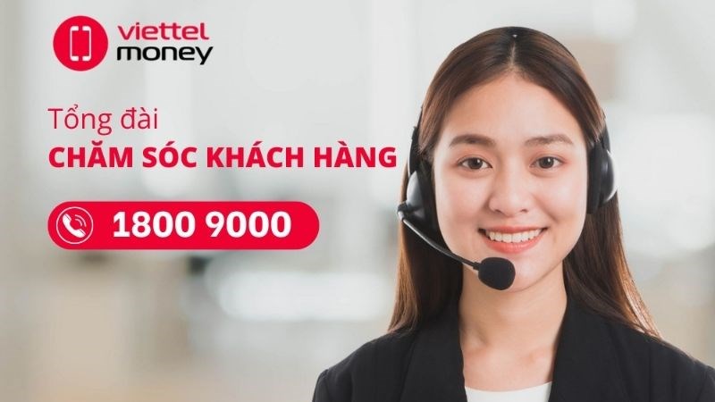 Tổng đ&agrave;i hỗ trợ Viettel Money