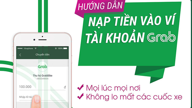 C&aacute;ch nạp tiền v&agrave;o v&iacute; Grab