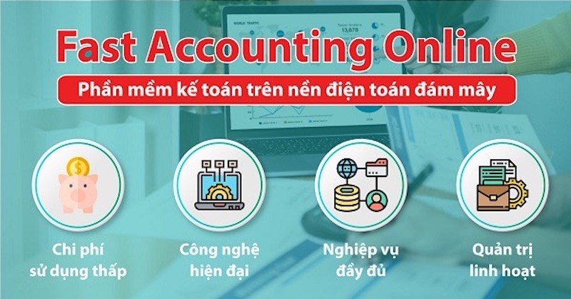 Fast Accounting: Phần mềm kế toán dành cho doanh nghiệp vừa và nhỏ