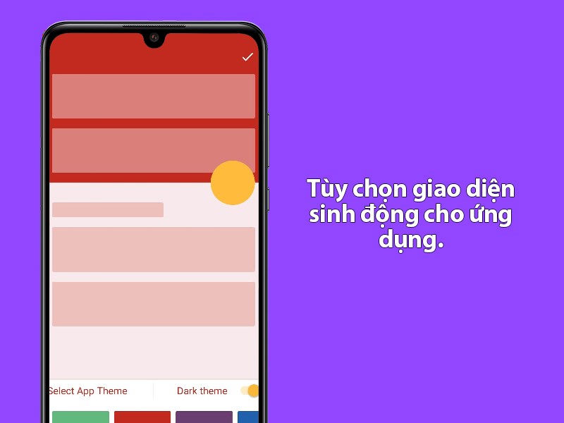 Tùy chọn giao diện sinh động cho ứng dụng